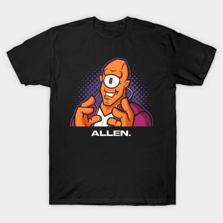 Because Allen T-Shirt